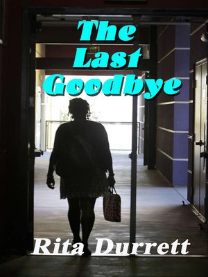 cover image of The Last Goodbye